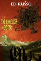 The Nameless Monster 0359704549 Book Cover