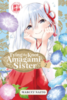 Tying the Knot with an Amagami Sister 2 1646518551 Book Cover