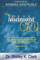 The Midnight Cry 1475021348 Book Cover