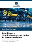 Intelligente Stabilisierungs-techniken in Stromsystemen (German Edition) 620233553X Book Cover