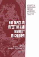 Advances in Experimental Medicine and Biology, Volume 549: Topics in Infection and Immunity in Children 1461347513 Book Cover