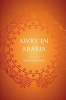 Awry in Arabia 1615660798 Book Cover