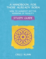 A Handbook for Those Already Born Study Guide B0CHCKF6GQ Book Cover