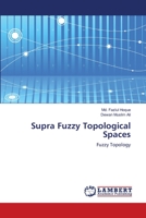 Supra Fuzzy Topological Spaces 3659120758 Book Cover