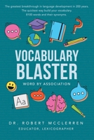 Vocabulary Blaster: Word by Association: Word By Association 1953115233 Book Cover