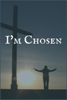 I'm Chosen: A Hallucinogens Addiction and Recovery Writing Notebook 1706088116 Book Cover