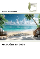 Ma Poésie en 2024 (French Edition) 6207816641 Book Cover
