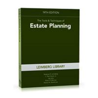 The Tools & Techniques of Estate Planning, 19th edition 1949506339 Book Cover