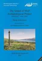 The Sound of Mull Archaeological Project (SOMAP), 1994-2005 (British Archaeological Reports British Series) 1407301772 Book Cover