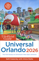 Unofficial Guide to Universal Orlando 2026 1628091681 Book Cover