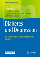 Diabetes und Depression: Ein kognitiv-verhaltenstherapeutisches Manual (Psychotherapie: Manuale) 3662526603 Book Cover