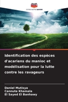 Identification des espèces d'acariens du manioc et modélisation pour la lutte contre les ravageurs (French Edition) 6209852513 Book Cover