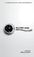 Silver and Information (National Poetry Series) 0820307610 Book Cover