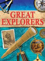 Great Explorers. John Guy, Colin Hynson and Roger Morriss 1848980922 Book Cover