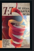 7 7 Of Hell Of Heaven Of Us B0GYFXH47Q Book Cover