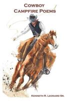 Cowboy Campfire Poems 1791720226 Book Cover
