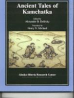 Ancient Tales of Kamchatka 0965389146 Book Cover