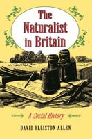 The Naturalist in Britain 0691036322 Book Cover