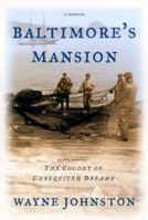 Baltimore's Mansion: A Memoir 0676971466 Book Cover