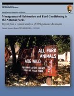 Management of Habituation and Food Conditioning in the National Parks 149235595X Book Cover