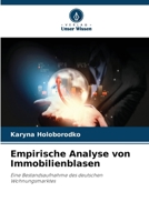 Empirische Analyse von Immobilienblasen (German Edition) 6630008553 Book Cover