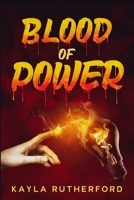 Blood of Power B0G43M9YWN Book Cover