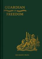 Guardian of Freedom (Land of Our Lady) 0911845577 Book Cover