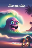 MonstruOla (Spanish Edition) B0F4NRDSSJ Book Cover