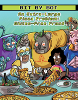 An Extra-Large Pizza Problem: Gluten-Free Fraud 1668920972 Book Cover