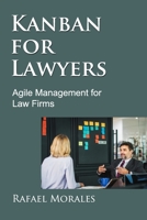 Kanban for Lawyers: Agile Management for Law Firms B08QLFSF6W Book Cover