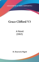 Grace Clifford V3: A Novel 1164908057 Book Cover
