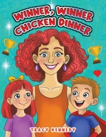 Winner, Winner Chicken Dinner 1037108701 Book Cover