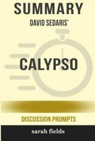 Summary: David Sedaris' Calypso 0368249670 Book Cover