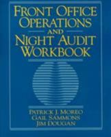 Front Office Operations and Night Audit Workbook 0133987698 Book Cover