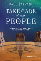 Take Care of Your People 1946633674 Book Cover