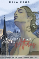 Sensualidad en las alturas: Una novela de la Saga Saeta Erótica (Saeta Erótica, despierta tu imaginación) (Spanish Edition) B0FTF2B6GS Book Cover