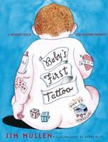 Baby's First Tattoo: Baby's First Tattoo 0743224450 Book Cover