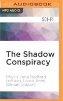 The Shadow Conspiracy: Tales of the Steam Age Vol. I 1611383196 Book Cover