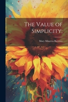 The Value of Simplicity; 1022171062 Book Cover