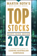 Top Stocks 2027: A Sharebuyer's Guide to Leading Australian Companies 1394426518 Book Cover