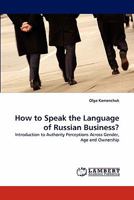 How to Speak the Language of Russian Business? 3844326596 Book Cover