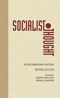 Socialist Thought: A Documentary History