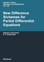 New Difference Schemes for Partial Differential Equations 3034896220 Book Cover