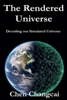 The Rendered Cosmos B0FSBM7B2P Book Cover