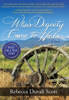 When Dignity Came to Harlan 1949758966 Book Cover