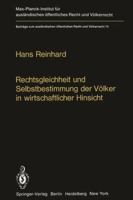 Rechtsgleichheit Und Selbstbestimmung Der Volker in Wirtschaftlicher Hinsicht: Die Praxis Der Vereinten Nationen 3642674623 Book Cover