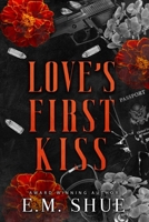 Love's First Kiss 154663021X Book Cover