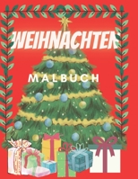 Weihnachten Malbuch: Für Kinder ab 2 Jahre Weihnachtsmann Weihnachtskugeln Weihnachtsdekor Weihnachtsbaum B08P8SJ9GZ Book Cover