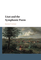 Liszt and the Symphonic Poem 1316632644 Book Cover