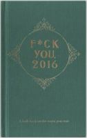 F*ck You, 2016 0718187741 Book Cover